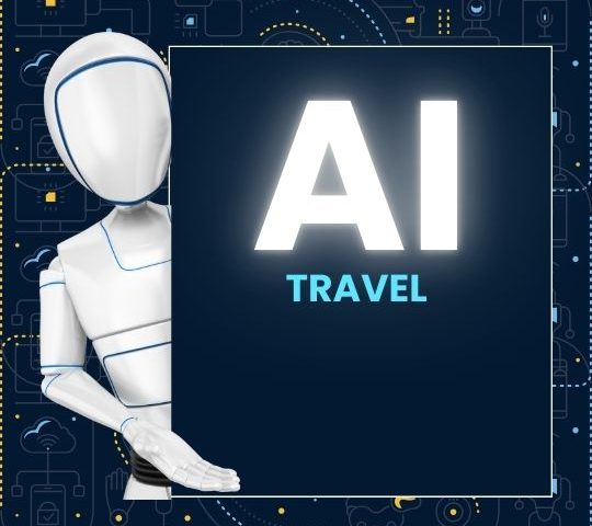 How AI Is Redefining the Travel Industry