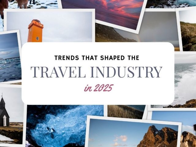 Trends that Shaped the Travel Industry in 2025